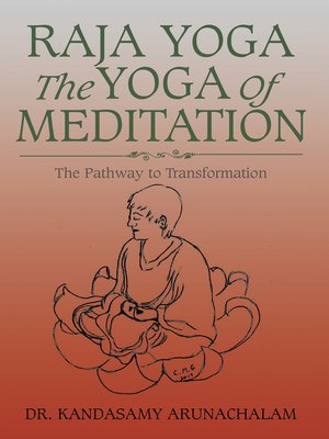 cover image of Raja Yoga the Yoga of Meditation